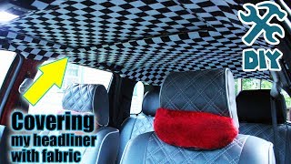 DIY Custom Headliner  Fun Cheap and Easy [upl. by Ylrebma]