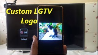 Custom Logo For Your LG TV How To [upl. by Cordle]