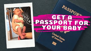 6 Steps on How to Get a NewbornBaby American Passport in United States 2020  Expats Everywhere [upl. by Merrel856]