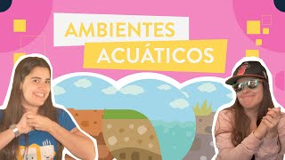 Ambientes Acuaticos [upl. by Notneb]