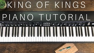 King Of Kings Piano Tutorial  Hillsong Worship [upl. by Neeloj]