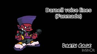 Darnell Fanmade Voice lines [upl. by Annuaerb752]