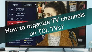 How to organize channel list on TCL TVs [upl. by Grant954]