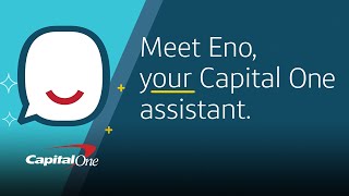 Meet Eno Your Capital One Assistant  Capital One [upl. by Amalia957]