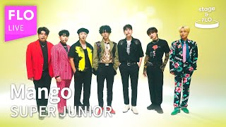 LIVE SUPER JUNIOR 슈퍼주니어  MangoㅣstageampFLO취향의 발견ㅣStudio FLO [upl. by Aneelahs]