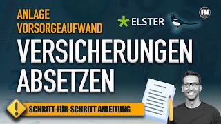 Versicherungen absetzen Anlage Vorsorgeaufwand 2020 Elster ausfüllen  Steuererklärung 2020 Elster [upl. by Nileek811]