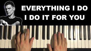 How To Play  Everything I Do I Do It For You Piano Tutorial Lesson Bryan Adams [upl. by Dill]