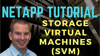 NetApp Storage Virtual Machines SVM new version [upl. by Dorcia75]