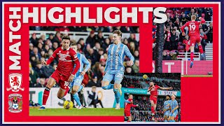 Match Highlights  Boro 1 Coventry 3  Matchday 26 [upl. by Eudosia]