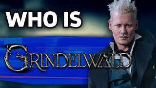 Who Is Gellert Grindelwald  Fantastic Beasts [upl. by Cutlerr]