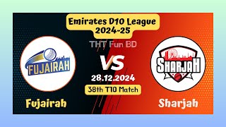 Fujairah vs Sharjah  FUJ v SHA  Emirates D10 League Live Score Streaming amp Updates 2024 [upl. by Acenom]