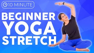 10 minute Yoga for Beginners STRETCH  Easy Yoga for Complete Beginners [upl. by Apfelstadt]