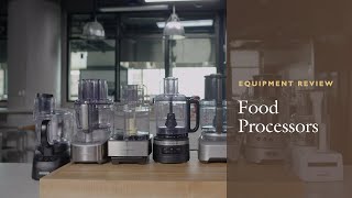 Equipment Reviews The Best Food Processor [upl. by Rehpotsrihc542]