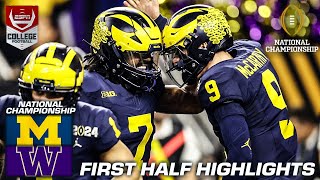 NATIONAL CHAMPIONSHIP HALFTIME HIGHLIGHTS Michigan Wolverines vs Washington Huskies [upl. by Elum543]