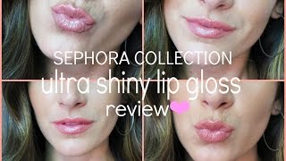 Sephora Ultra Shine Lip Gloss Review  Demo [upl. by Maidel]