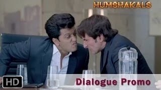 Humshakals Dialogue Promo Kutte Ka Formula  Saif Riteish Ram [upl. by Ahseiyn]