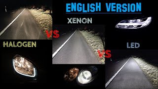 Halogen vs xenon vs LED an objective comparison complete english version [upl. by Anailil]