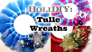 DIY Tulle Wreaths [upl. by Maia]