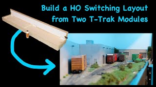 Build an HO Switching Layout from TTrak Modules [upl. by Misty]