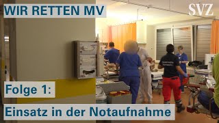 WIR RETTEN MV  Die Notaufnahme der Helios Klinik Schwerin [upl. by Starling]