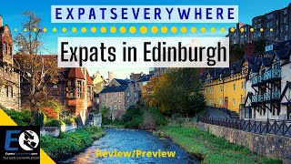 Things to Know BEFORE Moving to Edinburgh Scotland 2020  Expats Everywhere [upl. by Arva]