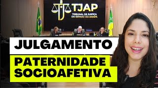 JULGAMENTO PATERNIDADE SOCIOAFETIVA [upl. by Delija]