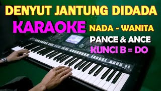 YANG PERTAMA KALI  KARAOKE Nada Wanita  PANCE F PONDAAG [upl. by Soraya]