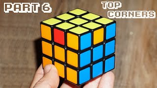 How to Solve a Rubiks Cube  Part 6  Top Corners [upl. by Ormiston]