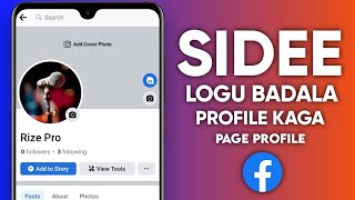 SIDA LOOGU BADALO FACEBOOK PROFILE ACCOUNT FACEBOOK PAGE PROFILE  2022 [upl. by Dione101]